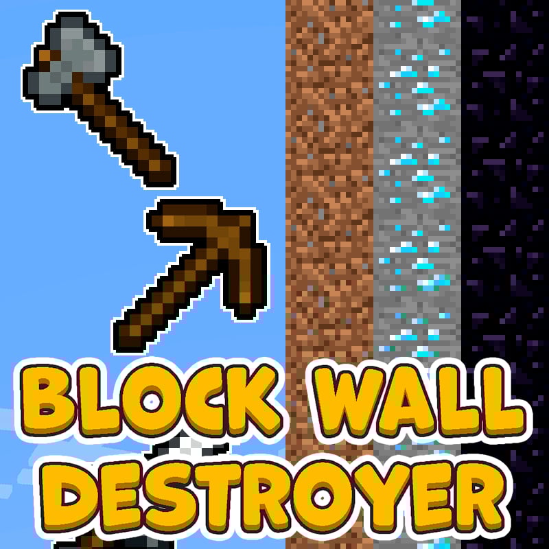 Block Wall Destroyer
