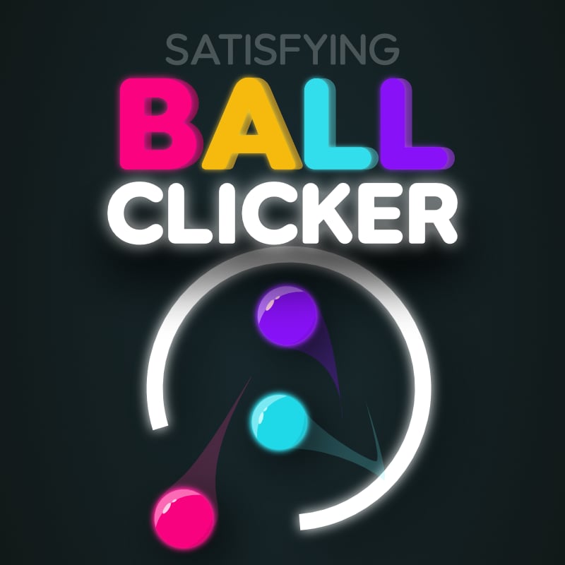 Satisfying Ball Clicker