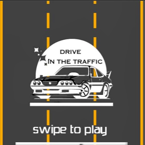 Drive in the Traffic